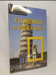 Florencie a Toskánsko - náhled