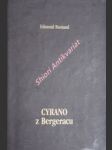 Cyrano z bergeracu - heroická komedie o dvou dílech - rostand edmond - náhled