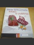 Bible šéfkuchaře: Maso a zvěřina - náhled