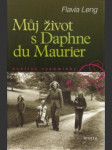 Můj život s Daphne du Maurier. Dceřiny vzpomínky - náhled