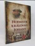 Hofmistr královny Johany - náhled