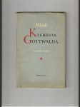 Mládí Klementa Gottwalda - náhled