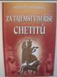 Za tajemstvím říše Chetitů - náhled