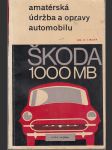 Amatérská údržba a opravy automobilu Škoda 1000 MB - náhled