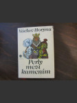 Perly mezi kamením - pověsti, báje, lid. vypravování z východních Čech - náhled