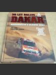 30 let rallye Dakar. Dobrodružství s cejchem smrti - náhled