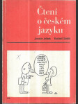 Čtení o českém jazyku - Pomocná kniha k nepovinnému předmětu cvičení z čes. jazyka pro 5.-8. roč. ZŠ - náhled