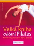 Velká kniha cvičení pilates - náhled