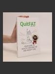 QuitFAT: your guide to healthy and easy fat and weight loss - náhled