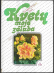 Kvety moja záľuba - náhled