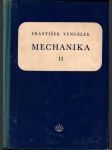 Mechanika. 2. (závěrečný) díl pro strojnické školy - náhled