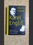 Karel Engliš – Ekonom, který pomohl vybudovat Československo - náhled