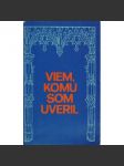 Viem, komu som uveril (1990) - náhled