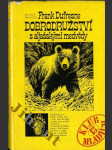 Dobrodružství s aljašskými medvědy - náhled