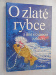 O zlaté rybce a jiné slovanské pohádky - náhled