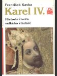 Karel IV. – Historie života velkého vladaře - náhled