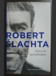 Robert Šlachta - Třicet let pod přísahou - náhled