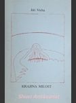 Krajina milost ( výbor z básní ) - vícha jiří jan ofmcap. - náhled