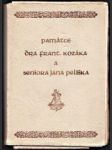 Památce dra Frant. Kozáka a seniora Jana Pelíška - náhled