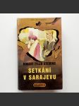 Setkání v Sarajevu  - náhled