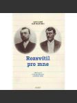 Rozsvítil pro mne. přátelství Otakara Březiny a Matěje Lukšů (Březina, biografie) - náhled