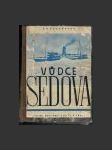 Vůdce Sedova - náhled