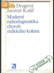 Moderní radiodiagnostika chorob měkkého kolena - náhled