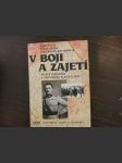 V boji a zajetí - příběh legionáře a důstojníka Aloise Eliáše - zveřejněné deníky a vzpomínky - náhled