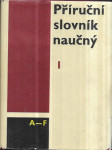 Příruční slovník naučný. Díl 1. A-F + Díl 2. G-L + Díl 3. M-Ř + Díl 4. S-Ž - náhled