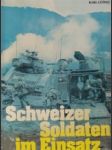 Schweizer Soldaten im Einsatz - náhled