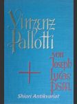 Vincenz Pallotti - Gründer der Gesellschaft des " Katholischen Apostolates " 1795 - 1850 - LUCAS Joseph PSM - náhled