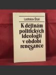 K dějinám politických ideologií v období renesance - náhled