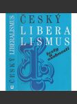 Český liberalismus: Texty a osobnosti - náhled