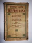 Léčení ledem, vodou, mlékem a medem - Úspěšné léčení tuberkulosy - náhled