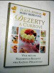 Zlatá kniha mary berryové dezerty a cukroví - náhled
