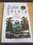 Za písní severu aneb proč bychom se neztratili - náhled