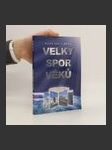 Velký spor věků - náhled