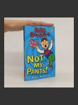 Not my pants! - náhled