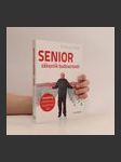 Senior - zákazník budoucnosti : marketing orientovaný na generaci 50+ - náhled