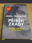 Anna Franková: Příběh zrady - náhled