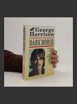 George Harrison: Dark Horse : Tajný život George Harrisona - náhled