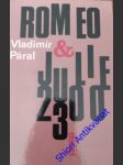 Romeo a julie 2300 - páral vladimír - náhled