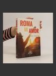 Roma mi amor : opravdový příběh - náhled