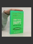 How to be happy (or at least less sad) : a creative workbook - náhled