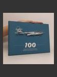 100 Momentów Instytutu Lotnictwa. 100 Moments of the Institute of Aviation - náhled