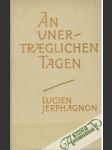 An unerträglichen Tagen - náhled