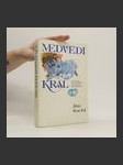 Medvědí král - náhled