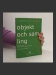 Objekt och samling : om det unika i Göteborgs universitetsbibliotek (švédsky) - náhled