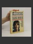 George Harrison: Dark Horse : Tajný život George Harrisona - náhled