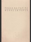 Práce na papíře (Works on Paper) - náhled